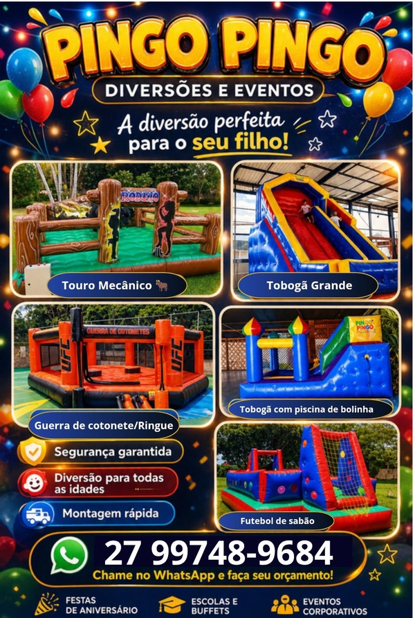 Touro Mecânico, Tobogã Grande, Guerra de Cotonetes Ringue, Futebol de Sabão, Pula Pula