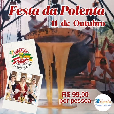 Excursão Festa da Polenta. Embarque em Vila Velha -  ES